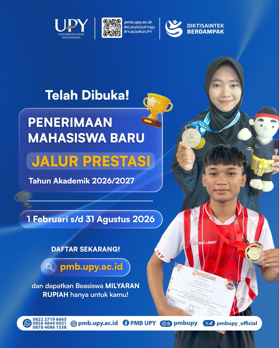 pmbUPY_Official's tweet photo. 🏆 JALUR PRESTASI TELAH DIBUKA 🏆

Jalur Prestasi telah dibuka mulai 1 Februari hingga 31 Agustus 2026. 

📌 Daftar sekarang di: https://t.co/VOofHUlchU

#UPY #JalurPrestasi #BeasiswaKuliah #PMBUPY #KuliahDiUPYAja https://t.co/zXmbAmz2zq