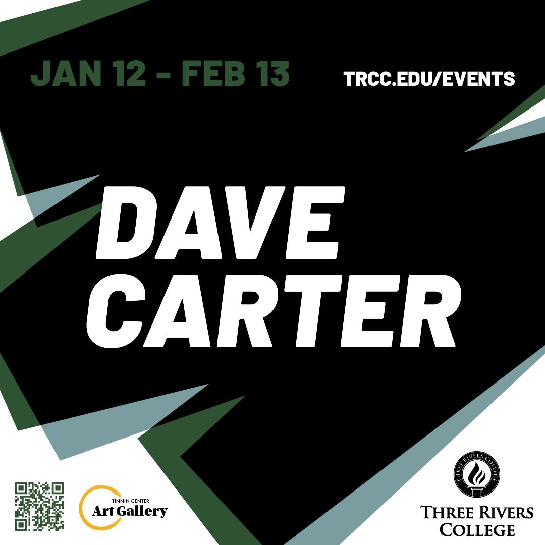 Discover the beauty of nature in an exhibit of oil paintings by Dave Carter, highlighting his rich depictions of the natural world. Showing through Feb. 13, in the Tinnin Gallery. Normal Gallery hours are 12 p.m. to 3 p.m. Monday – Friday. Admission is free.