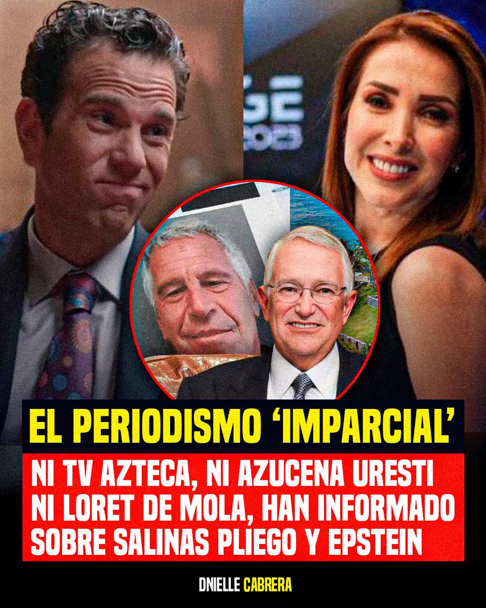 🚨| Ni un solo tuit han hecho Loret de Mola, ni Azucena Uresti, ni una nota de los noticieros de TV Azteca, sobre la relación de Salinas Pliego y Epstein.