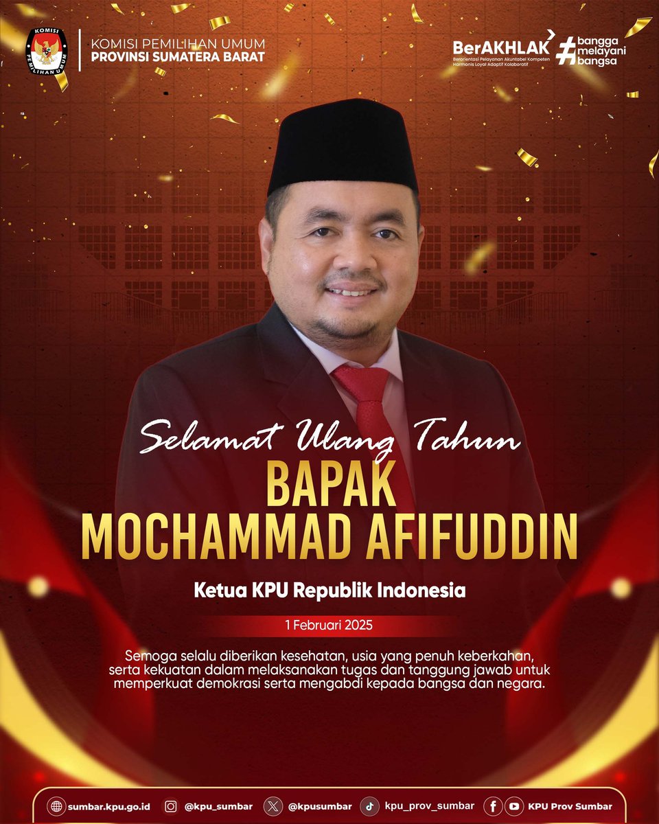 #TemanPemilih
KPU Provinsi Sumatera Barat mengucapkan selamat ulang tahun kepada Ketua KPU Republik Indonesia, Bapak Mochammad Afifuddin.

#KPUMelayani