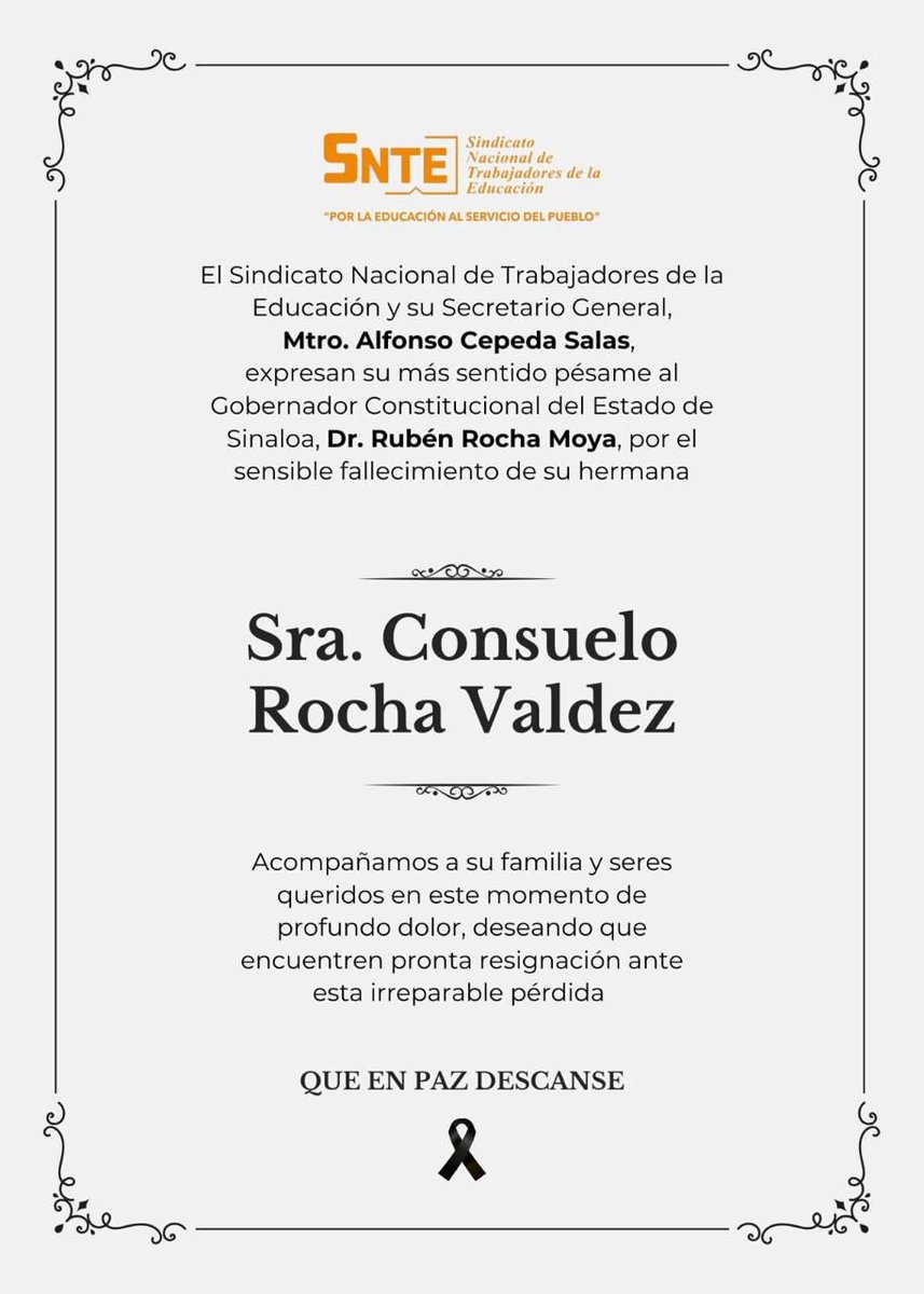⚫️ El #SNTE, encabezado por su Srio. Gral., Mtro. Alfonso Cepeda Salas, lamenta profundamente el fallecimiento de Consuelo Rocha Valdez, hermana del Gobernador de Sinaloa, <a href="/rochamoya/">rocha moya</a>, y le expresa sus condolencias, así como a sus demás familiares y amigos.

🕊️Descanse en Paz