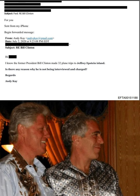 ferozwala's tweet photo. An email from "Andy Kay" to Epstein claims #Bill_Clinton travelled to Epstein's island "32 times" & questions why he was never arrested or questioned for his interactions with Epstein.
@AFpost #Epstein_Files #USA
https://t.co/Iqc0I7tu7M https://t.co/gkys62mSN8