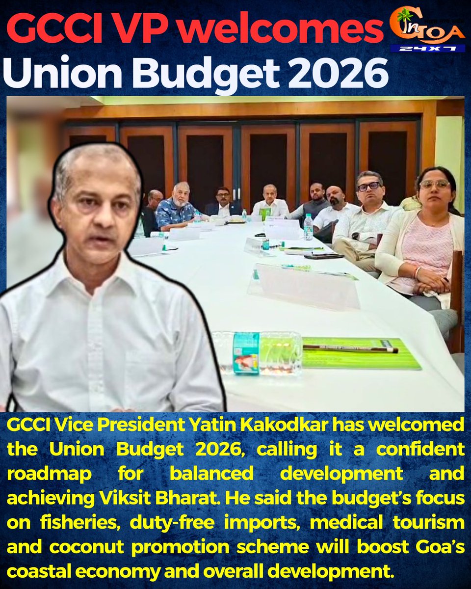 InGoa24x7's tweet photo. GCCI VP welcomes Union Budget 2026
#Goa #GoaNews #UnionBudget #Welcomes #GCCI https://t.co/YCODqBfmin