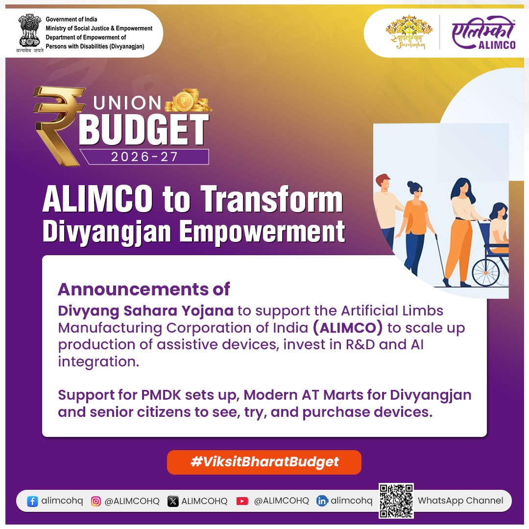 ALIMCOHQ's tweet photo. Budget 2026–27 | Strengthening ALIMCO for Divyangjan Empowerment

The Budget 2026–27 takes a significant step in Divyangjan empowerment, enabling ALIMCO to scale up assistive device production, invest in R&D and AI integration, and expand PMDK support. Modern AT Marts will let Divyangjan and senior citizens see, try, and purchase devices, reinforcing ALIMCO’s commitment to inclusive access, dignity, and #AtmanirbharBharat, following the vision of Hon’ble PM Shri @NarendraModi.

#ViksitBharatBudget

@PMOIndia
@narendramodi
@nsitharaman
@Drvirendrakum13
@blvermaup
@RamdasAthawale
@sansad_tv

@socialpwds=
@MSJEGOI