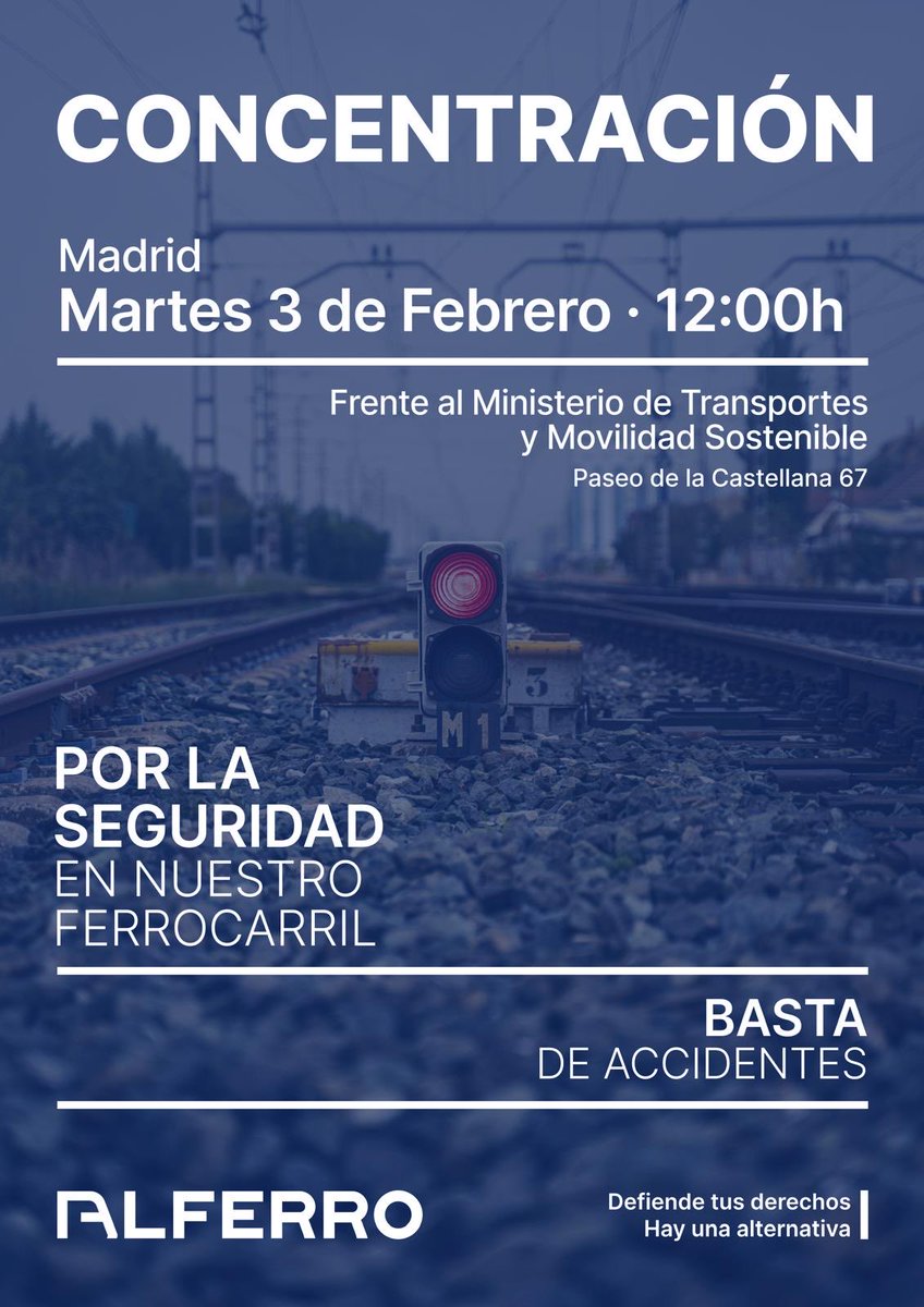 🚨 Por la seguridad en nuestro ferrocarril.
📍 Madrid | 🗓️ Martes 3 de febrero | ⏰ 12:00
📌 Frente al Ministerio de Transportes

✊ LA SEGURIDAD NO SE NEGOCIA #SeguridadFerroviaria #ALFERRO