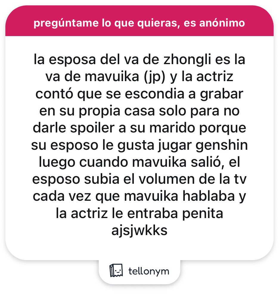 Ha de ser curiosos escuchar sus propias voces 
🌸