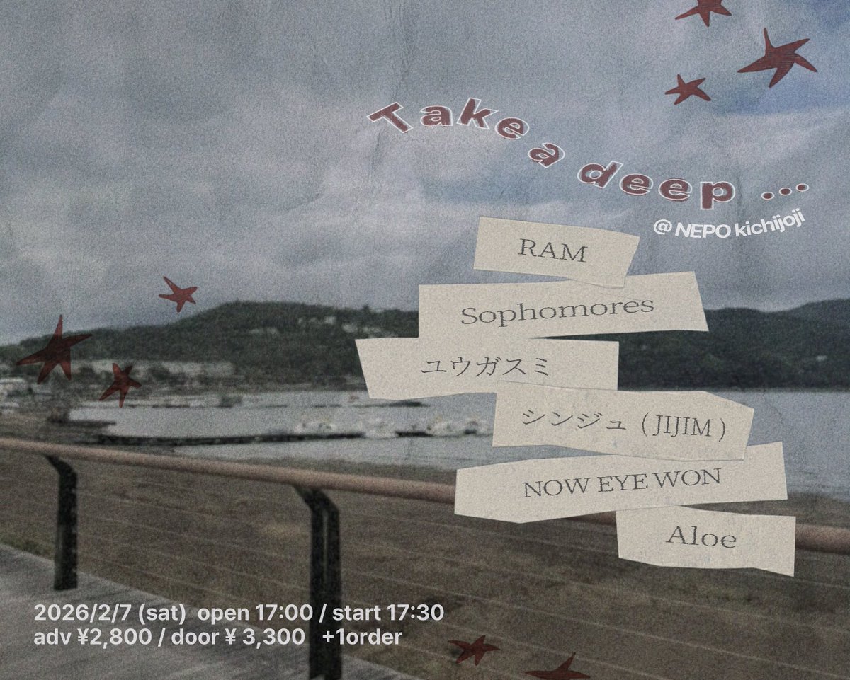 sophomores_jp's tweet photo. 2/7(土)にNEPO吉祥寺のイベントにSophomores出演させていただきます。
出演はトップバッターで17:30より！

新機材のシンセも大活用予定！

2026/2/7（土）NEPO吉祥寺
open 17:00 / start 17:30

☆*:.｡. Take a deep...  .｡.:*☆

RAM
Sophomores
ユウガスミ
シンジュ（JIJIM）
NOW EYE WON
Aloe https://t.co/6rBDDAux4N