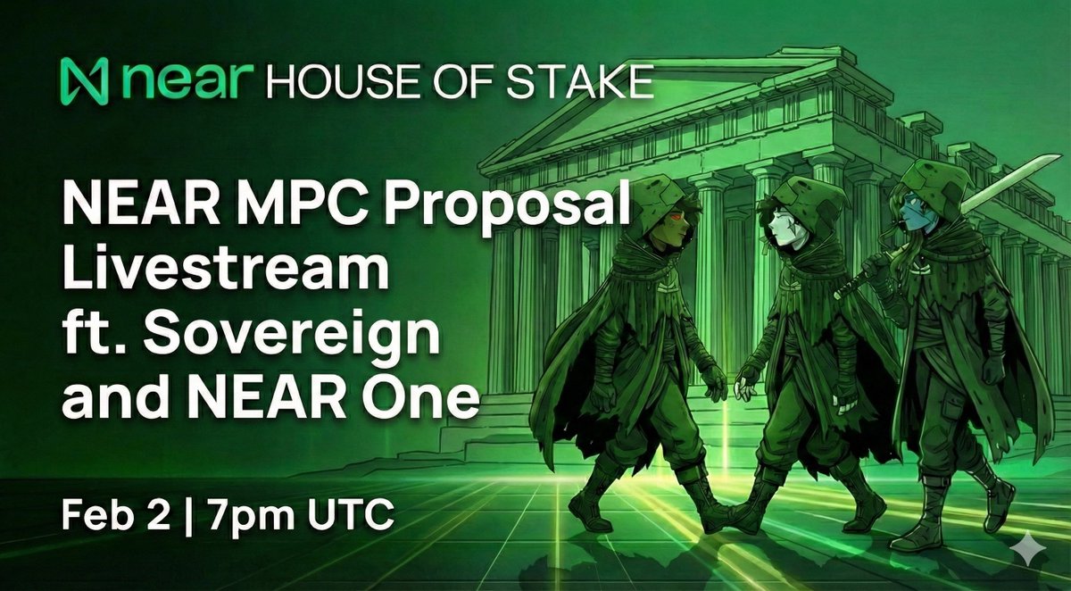NEAR MPC Proposal Livestream ✦

Join <a href="/svrn_ai/">SVRN</a> and NEAR One for an upcoming livestream on Feb 2 at 7 PM UTC.

The discussion will focus on <a href="/NEARGovernance/">NEAR House of Stake</a> proposal, which outlines a framework for establishing a sustainable MPC Node Infrastructure Financing Program utilizing
