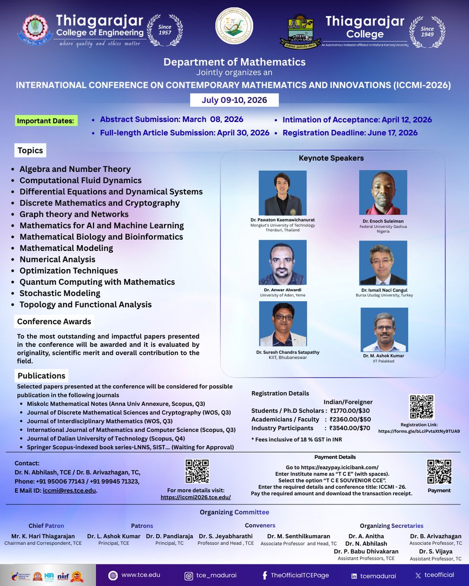 tceofficialpage's tweet photo. 📐 ICCMI–2026 | July 9–10, 2026 | TCE, Madurai
International meet on pure, applied &amp; computational mathematics with AI, ML &amp; modeling. Global speakers &amp; Scopus/WoS publication opportunities.
#ICCMI2026 #MathConference #AIandMath #TCE #Madurai https://t.co/3H1BwbCPFv