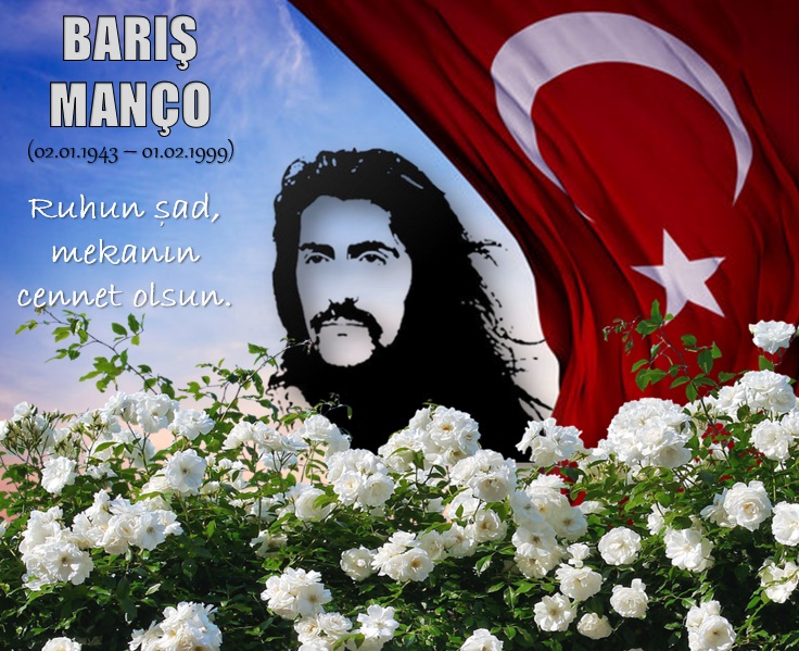 Sevgili Barış Manço'yu rahmet ve özlemle anıyoruz.