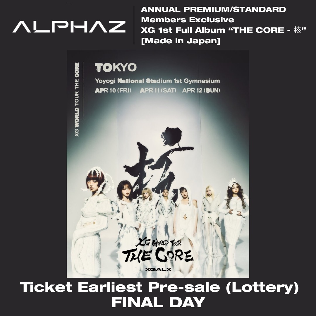 ALPHAZ ANNUAL PREMIUM/STANDARD Members Only] The early ticket