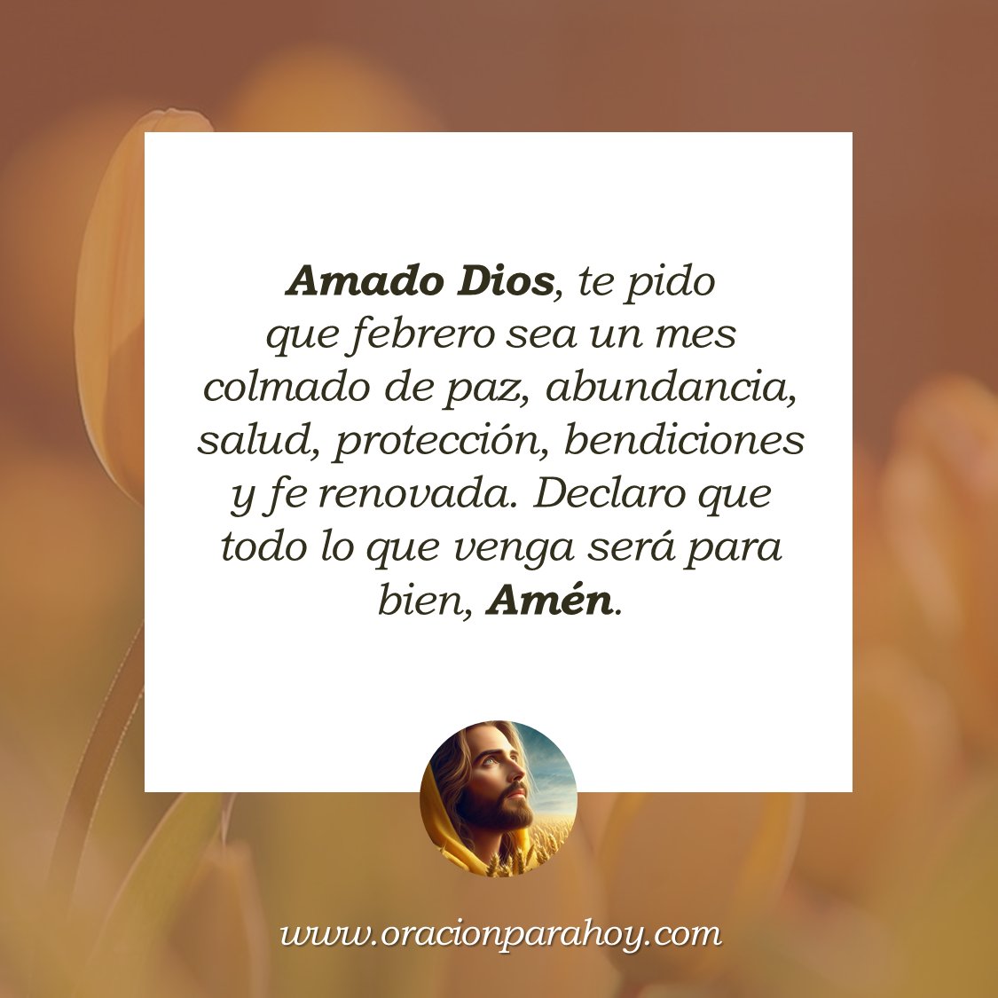 ORACIÓN DE BENDICIÓN PARA EL MES DE FEBRERO: Señor, hoy pongo en tus manos el nuevo mes de febrero. Por favor bendice cada amanecer, cada esfuerzo, cada decisión y haz que sea un mes de salud, triunfos, provisión y abundancia.

Mira este vídeo en: youtu.be/f7lcoWl7r_c ✨