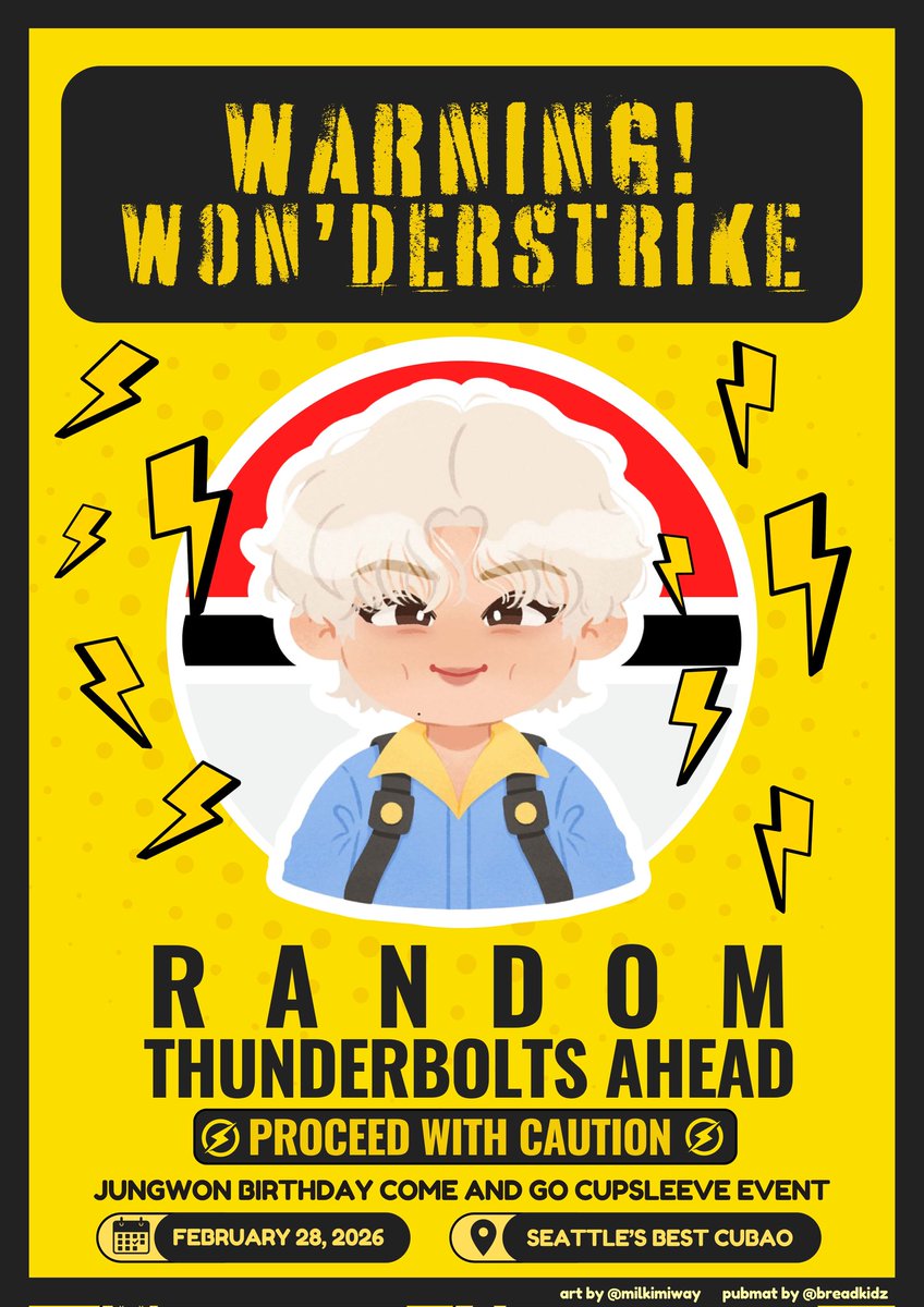 sevENCSEasons's tweet photo. Gear up and get ready for the First Stop on your way to the PokENmon League.
⚡WARNING! WON'derstrike⚡
YANG JUNGWON HIGH VOLTAGE COME AND GO BIRTHDAY CSE!
🗓️ February 28, 2026, Saturday
⌚ 2:00pm - 5:00pm
📍Seattle's Best, Cubao
See you fellow trainers! ⚡
#WONderstrike https://t.co/JyWr8lifFt