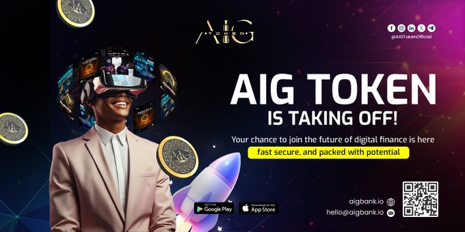 oyong1979's tweet photo. 🚀 AIG TOKEN is taking off!

Step into the future of digital finance -> fast, secure, and filled with massive potential.
Don’t miss your chance to be part of the next big evolution!
Download AIG app today.

#AIGBANK #AIGToken #CryptoLaunch #FutureFinance #DeFi #Blockchain https://t.co/JCmLfNEzKZ