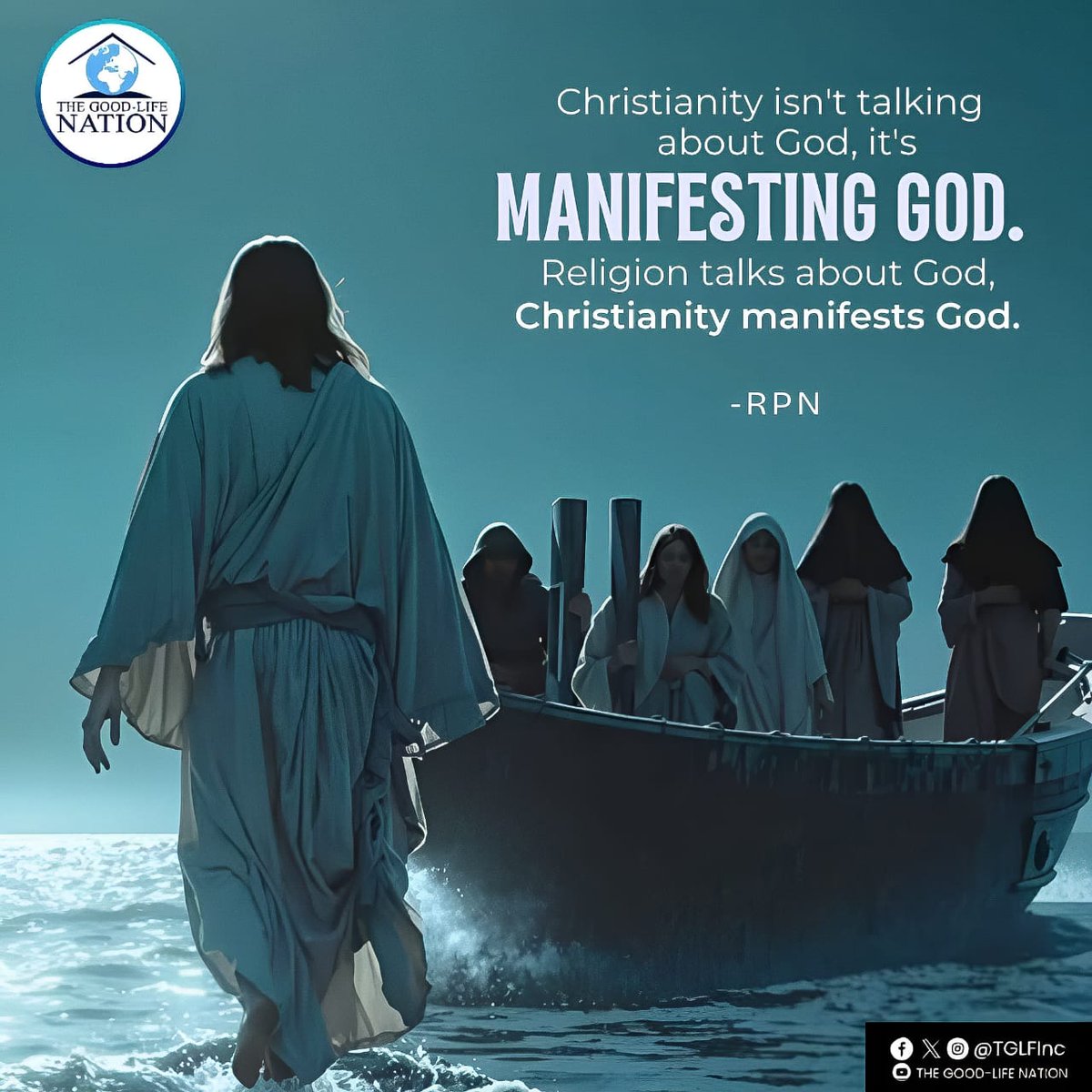 TGLFInc's tweet photo. Christianity isn’t talking about God, it’s manifesting God. Religion talks about God, Christianity manifests God. -RPN 

#RPN 

#APeopleCome https://t.co/ItnHaYwBpD