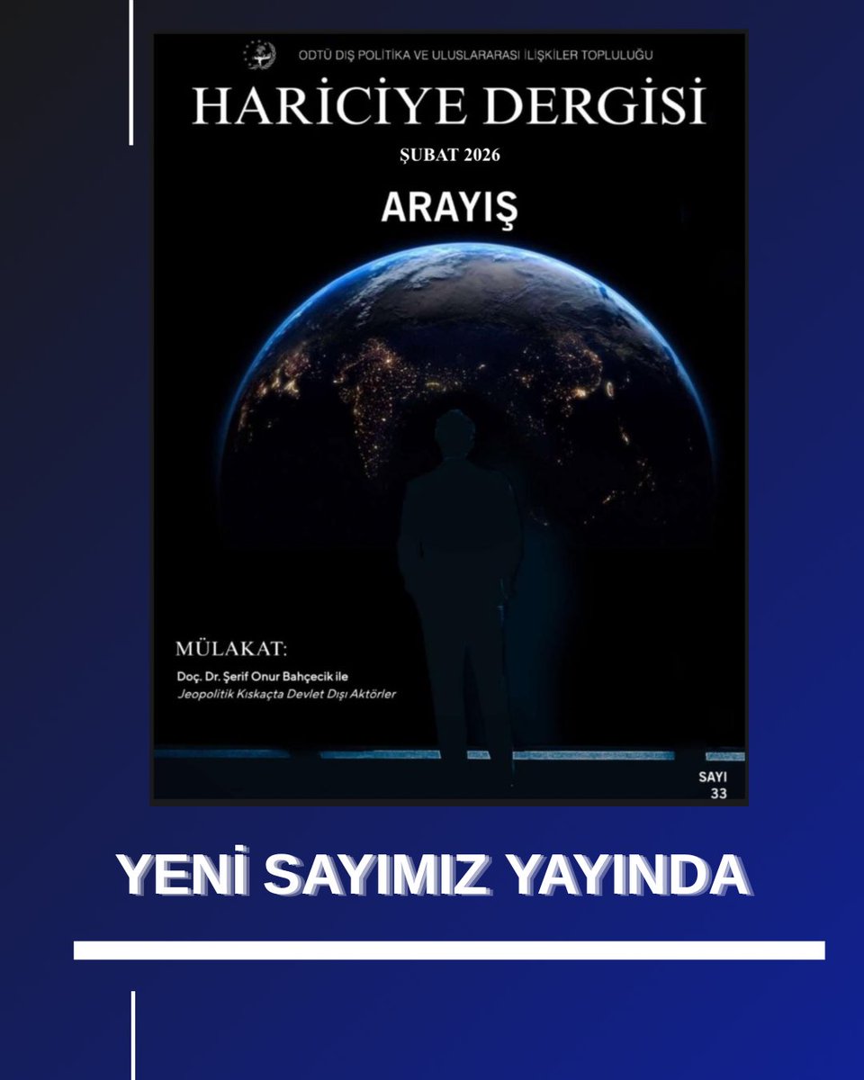 Hariciye'nin "Arayış" temalı Şubat 2026 sayısı yayında! Dergimize aşağıdaki bağlantıdan ulaşabilir, Doç. Dr. Şerif Onur Bahçecik ile gerçekleştirdiğimiz mülakatı da sayımızda bulabilirsiniz. Keyifli okumalar!

calameo.com/books/00654720…