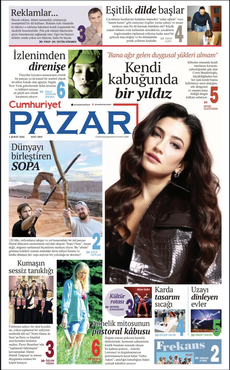 Kendi kabuğunda bir yıldız: Ceren Benderlioğlu.
Dünyayı birleştiren sopa.
Sanatta izlenimler direnişi, ağaç simgesi.
Uniformaların sessiz tanıklığı.
Bir çöküş öyküsü: Geber Aşkım.
Şiddet dilini evinize sokmayın.
Toronto'da tasarım fırtınası.
Bugün Cumhuriyet Pazar'da.