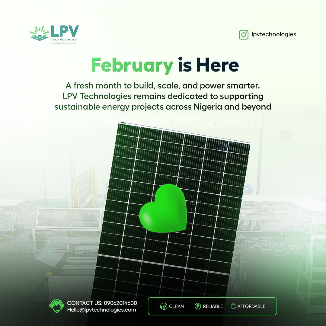 New month. New momentum.

February opens another opportunity to advance smarter power solutions. LPV Technologies continues to champion sustainable energy projects across Nigeria and beyond with reliable, locally manufactured solar systems.

#LPVTechnologies #CleanEnergy