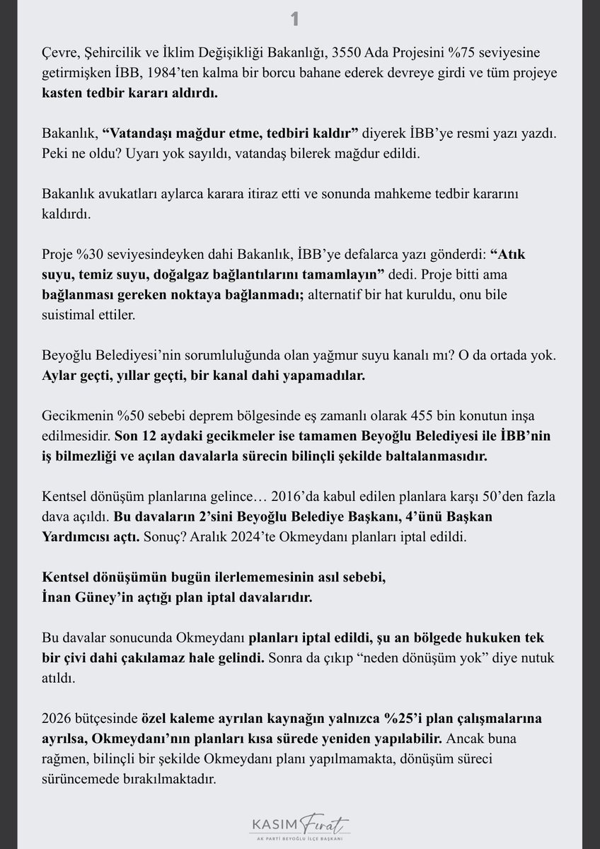 kasimfirat's tweet photo. Açıklamaları hayretle izliyoruz;

3550 Ada’da gecikmenin sebebi ne Bakanlık ne de vatandaş.

Proje %75’e gelmişken İBB’den açılan davalar ve yapılmayan altyapı işleri, dönüşümü kasten baltaladı.

Rezillikleri unuttularsa uzun uzun anlatalım. Yorumu da Beyoğlu halkına bırakalım. https://t.co/dzBZ2OqGa7