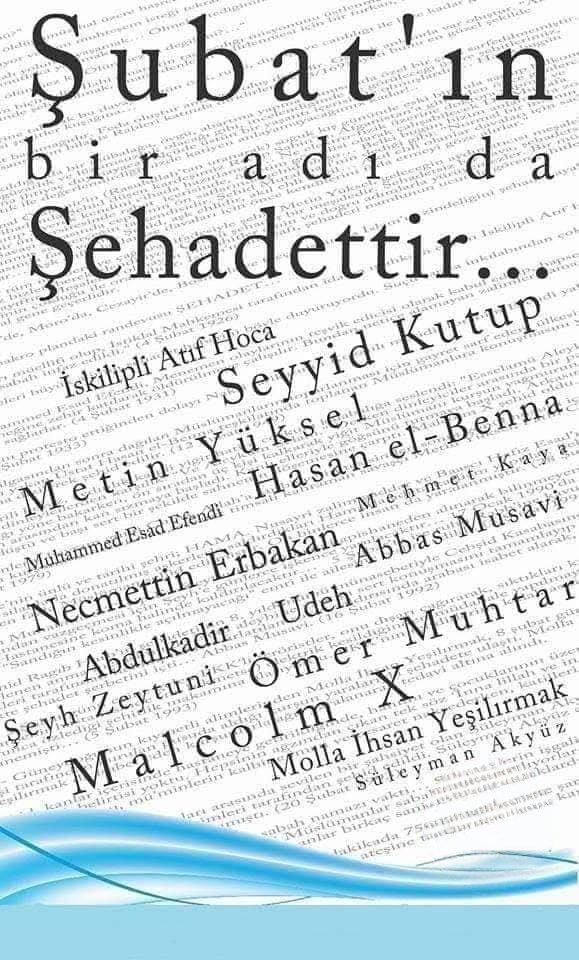 "Şubat" geldikçe bende bir sen başlıyor...

Dua ile. Rahmetle...

#NecmettinErbakan