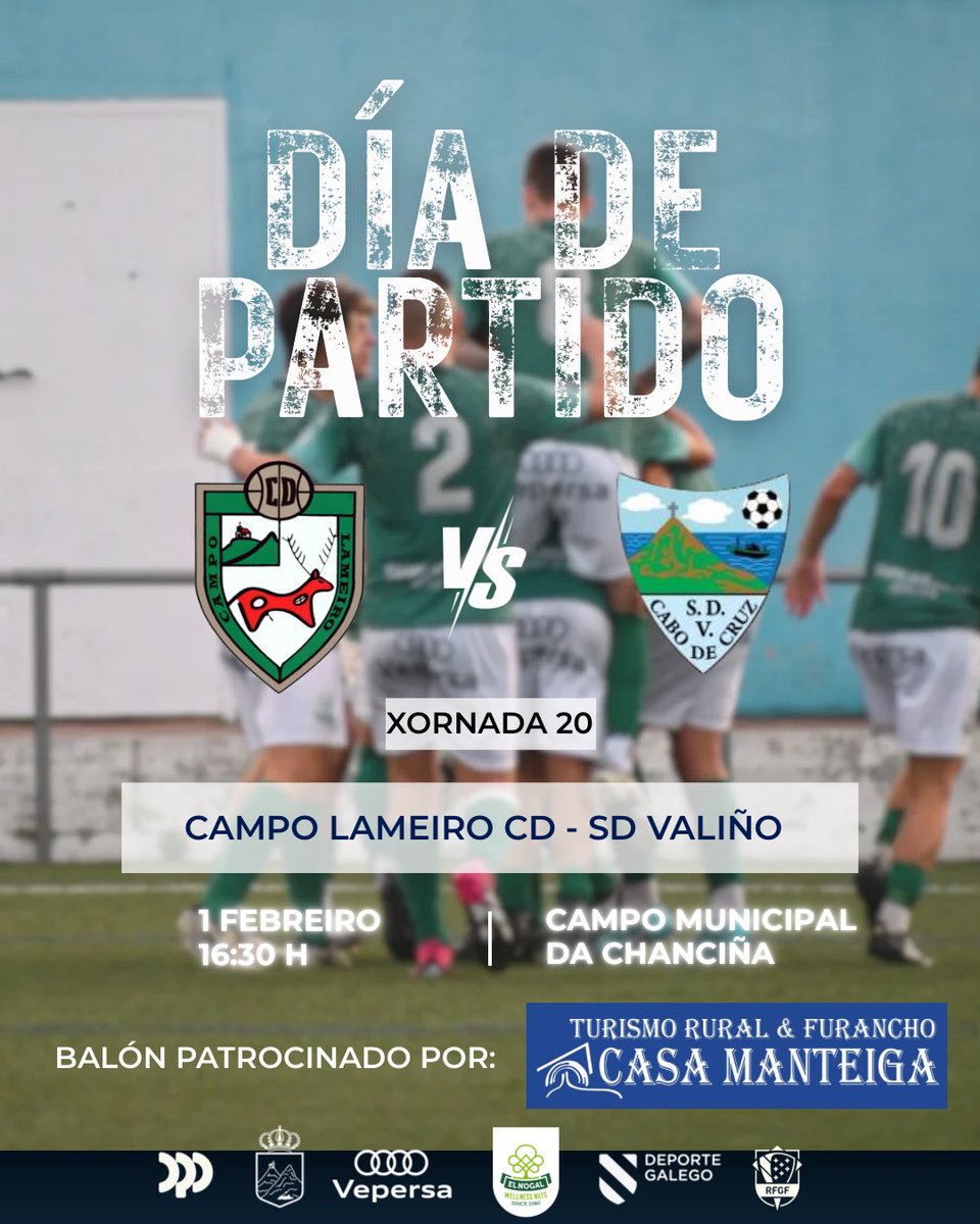 🏆 Primeira Futgal | Xornada 2️⃣0️⃣
🆚 SD Valiño
🏟️ A Chanciña
📍 Campo Lameiro
⌚️ 16:30

🏡⚽️ O balón desta semana está patrocinado por Turismo rural e furancho Casa Manteiga

🤝 Partido solidario pola loita contra o cancro coa Fundación Unoentrecienmil