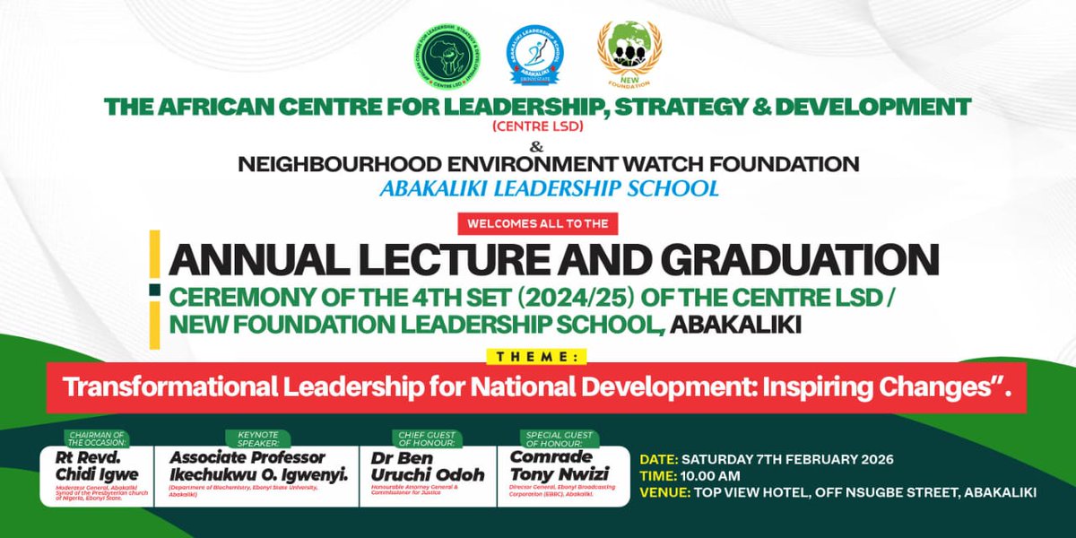 newfoundationng's tweet photo. The Annual Leadership Lecture organised by NEW Foundation in partnership with African Centre for Leadership Strategy and Development is scheduled for 7th February 2026. You are welcomed https://t.co/oEHRuqHmxN