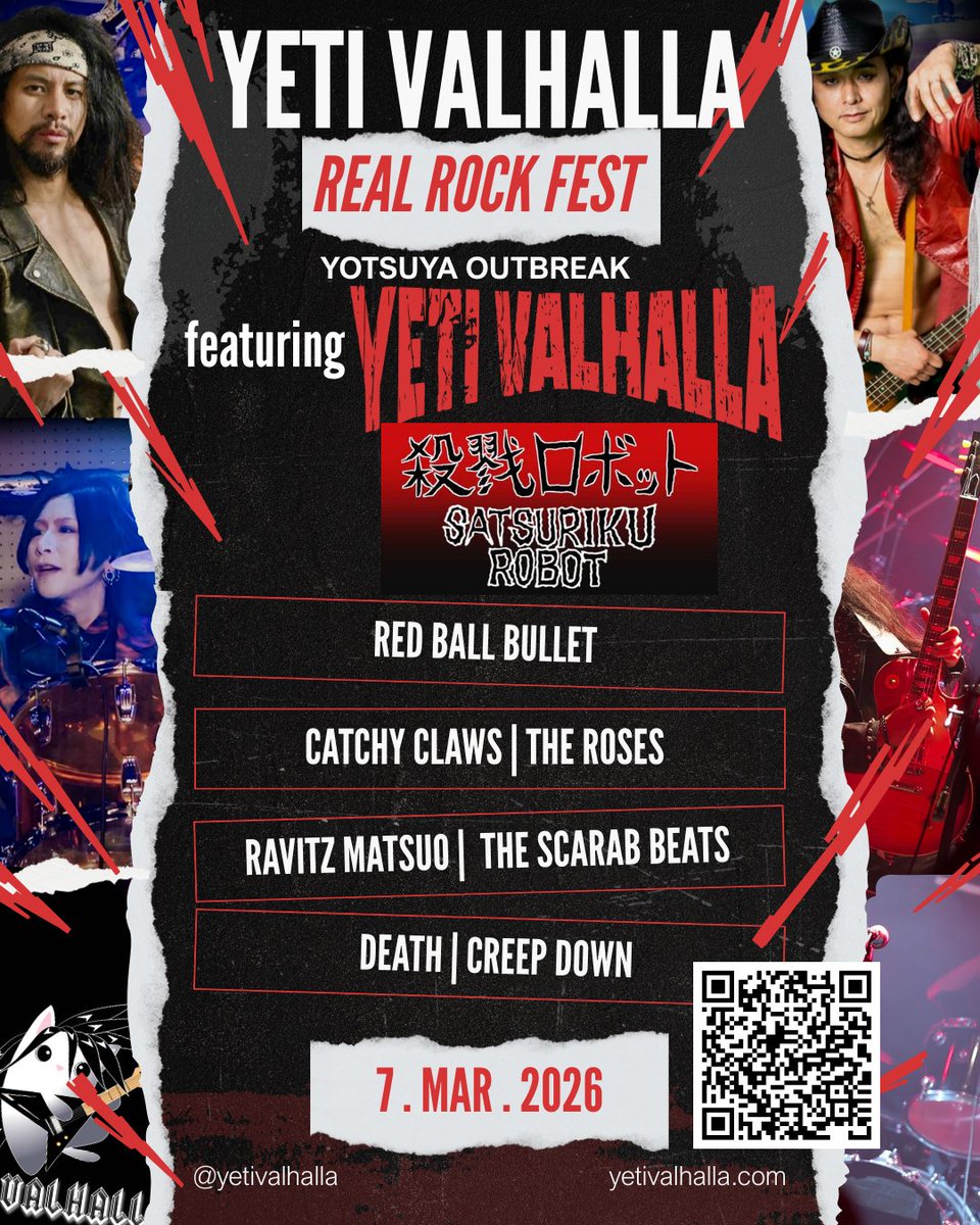 🔥 REAL ROCK FEST 🔥
7. MAR. 2026 @ YOTSUYA OUTBREAK
The stage is set. The amps are cranked. Get ready for a night of pure, unfiltered rock.
Featuring:
🎸 @yetivalhalla
🎸 <a href="/satsuriku326/">殺戮ロボット SATSURIKU ROBOT:2026.03.07 四谷OUTBREAK</a> 
🎸 <a href="/redballbullet/">Red Ball Bullet</a> 
🎸 <a href="/CatchyClaws/">Catchy Claws</a>  | @the_roses_ovc
🎸 <a href="/ravimats/">ravitz hide matsuo</a> | <a href="/creepdown14/">Creep Down</a>