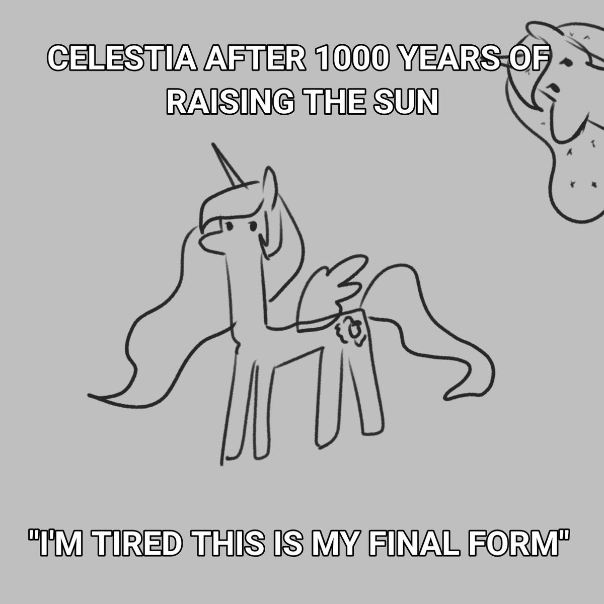Day 1 Season 3 of Daily Celestia until I get a wife 
“Raise the sun? Nah bro I can barely raise my own motivation to finish this sketch”
(Guess the original meme. ||OPTIONAL|| )
#mlp #princesscelestia #dailyart #bronies #ponyart #Celestia