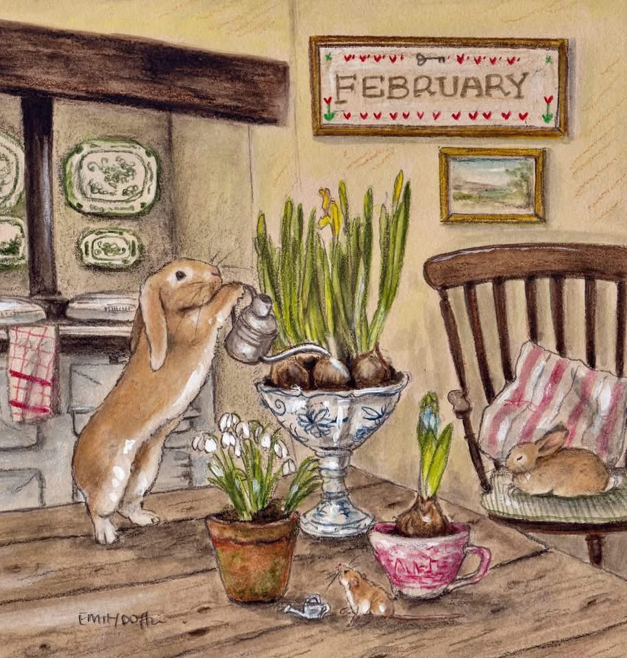 “So, in a single night,
Fair February came,
Bidding my lips to sing
Or whisper their surprise,
With all the joy of spring
And morning in her eyes.”
– Francis Brett Young.

Welcome February! Have a wonderful month to all friends and followers. 🐇🐇
🎨Emily Duffin