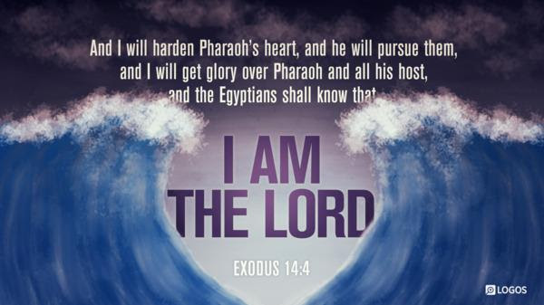 "And I will harden Pharoah's heart, and he will pursue them, and I will get glory over Pharoah and all his host, and the Egyptians shall know that I am the LORD." Exodus 14:4 #Bible #Scripture