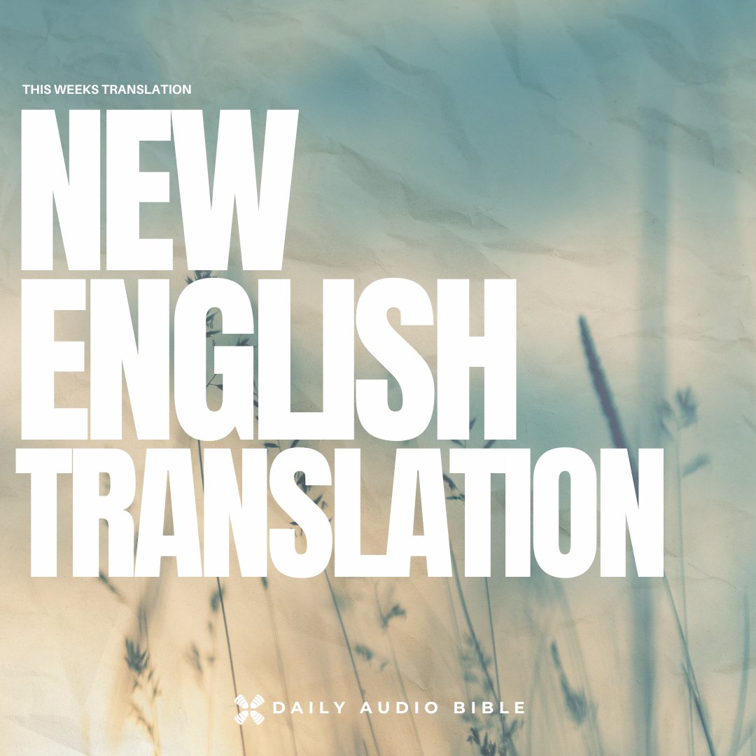 This week, we’ll be reading from the New English Translation 📖

One story, one voice, shared across this week 🌍

Tune in and journey through Scripture with us ✨

#DailyAudioBible #DABCommunity #DABFamily #BibleInAYear #ScriptureDaily #GodsWord #BibleReading #WordOfGod