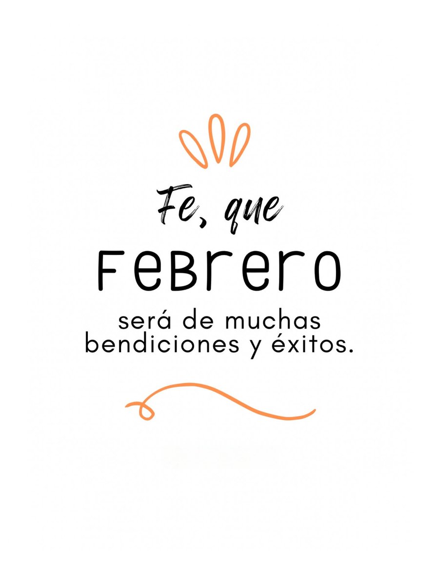 jordaninavarro's tweet photo. “Con fe, febrero se abre camino lleno de bendiciones y éxitos, recordándonos que cada día trae nuevas oportunidades.” https://t.co/PTzEGXTSp8