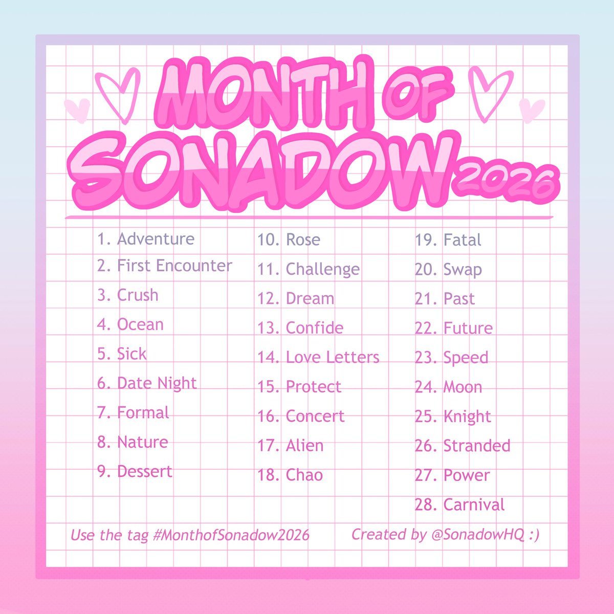 SonadowHQ's tweet photo. It’s that time of the year again…

For the entire month of February, I’ve put together a Sonadow prompt list to celebrate Valentine’s Day!! Use #MonthofSonadow2026 (or tag me) so I can see your creations! ❤️💙

#SonicTheHedgehog #ShadowTheHedgehog #Sonadow https://t.co/OUjwcsK2uv