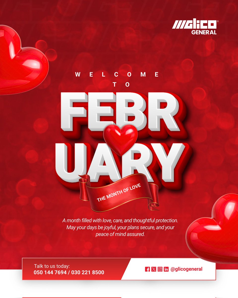 Glicogeneral's tweet image. February reminds us that love is about care, protection, and being there for what matters most. Happy New Month from all of us at GLICO General.

#GLICOgeneral #Happynewmonth #loveseason #connection