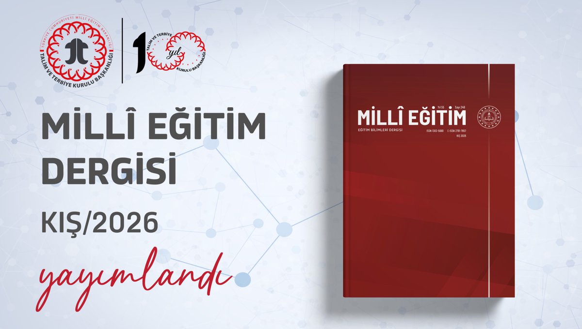 1973’te yayım hayatına başlayan ve TÜBİTAK ULAKBİM TR Dizin, EBSCO, SCOPUS, SOBİAD ve UDL_EDGE (i-Focus, i-Journals, i-Future) endekslerinde taranan Millî Eğitim dergisi 2026 Kış sayısı yayımlanmıştır. 
<a href="/tcmeb/">Millî Eğitim Bakanlığı</a> 
Detaylar👉🏻meb.ai/UGdNWQj