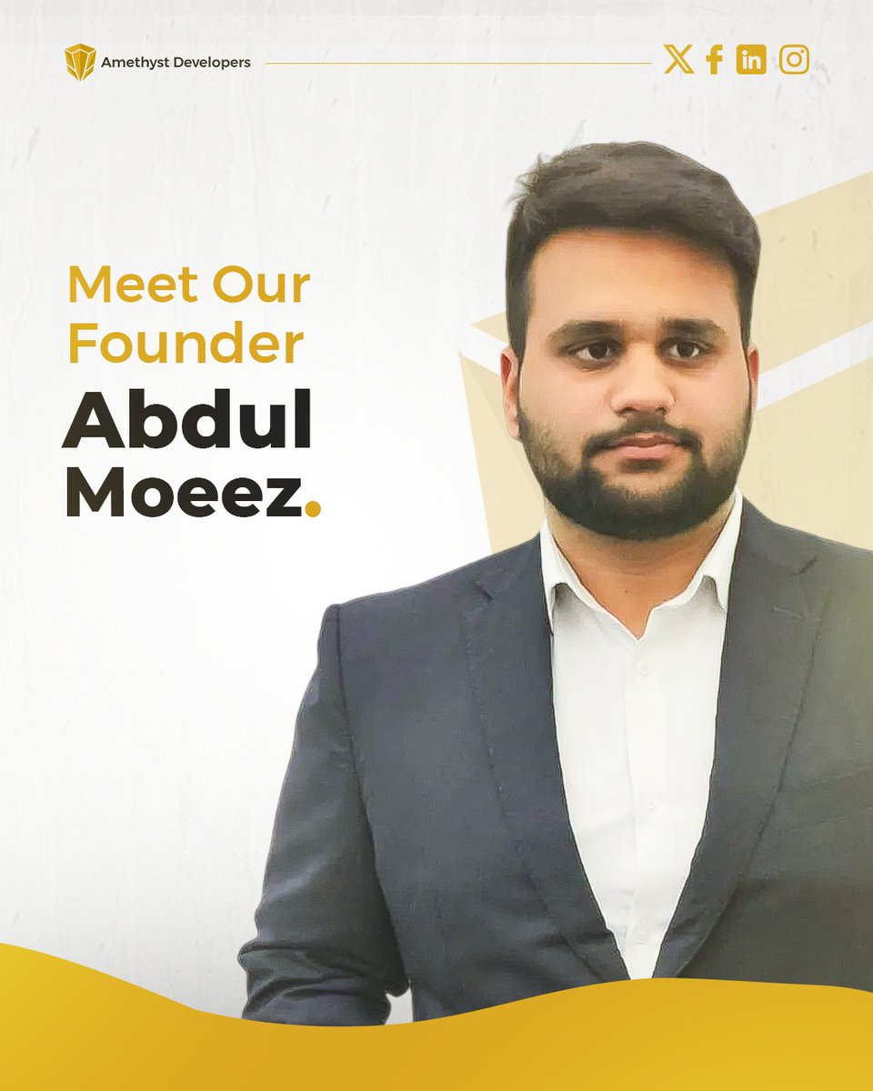 amethyst__devs's tweet image. Meet our most respectable Founder, Abdul Moeez Nadeem, whose vision and leadership laid the foundation of our growth and success.

#AmethystDevelopers #FoundersStory #LeadershipMatters #BusinessGrowth #Founder #VisionaryLeadership #CompanyLeadership