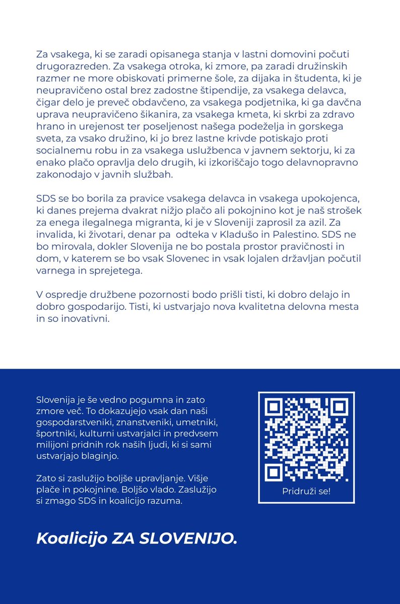 Nabor 20 poudarkov o tem, kaj slovenskemu volivcu ponuja <a href="/strankaSDS/">SDS</a> in kaj tranzicijska levica.

Trajne rešitve, ki jih ZA SLOVENIJO izvaja in predlaga Slovenska demokratska stranka.

#VKoalicijiZVolivci
#ZaUstavnoVečinoRazuma

sds.si/novica/za-slov…