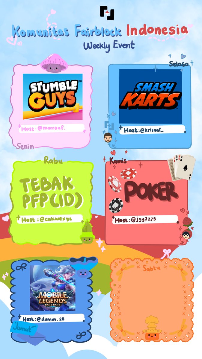 Fairblock Indonesia Regional Event :
First week on February 2026
Monday : Stumble guys <a href="/0xyappp/">yappp</a>
Tuesday: Smash Kart <a href="/Krisnaf_/">Krisnaf S</a> 
Wednesday : Tebak PFP <a href="/cakwexyz/">Cakwe</a> 
Tuesday : Poker <a href="/0xjyy7275/">Jyy</a> 
Friday : Mobile legend <a href="/0xdamm28/">Damm. (Speed and Confidential arc)</a> 

<a href="/0xfairblock/">Fairblock</a>