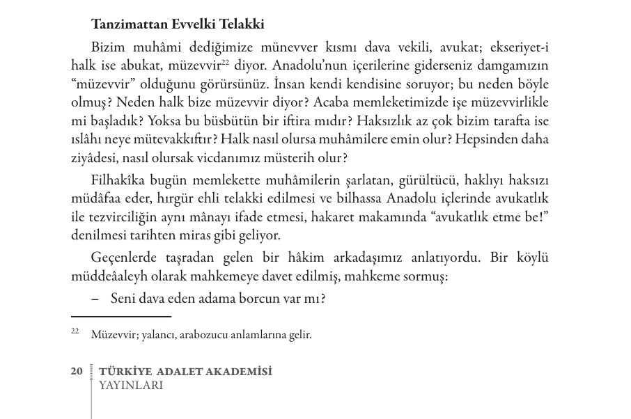 Avukatlık Türkiye'ye Avrupa'dan ithal gelmiş bir meslektir. Bu yüzden ortada avukat olmadığı zamanlarda "bizim avukatlar da kadıyı yoruyor hadi kadıyoran diyelim" mantığıyla bir kelime bulunmuş olmamalıdır. "Avukat" olduğu zamanlarda ise kullanılan kelimelerin ne olduğu bellidir.