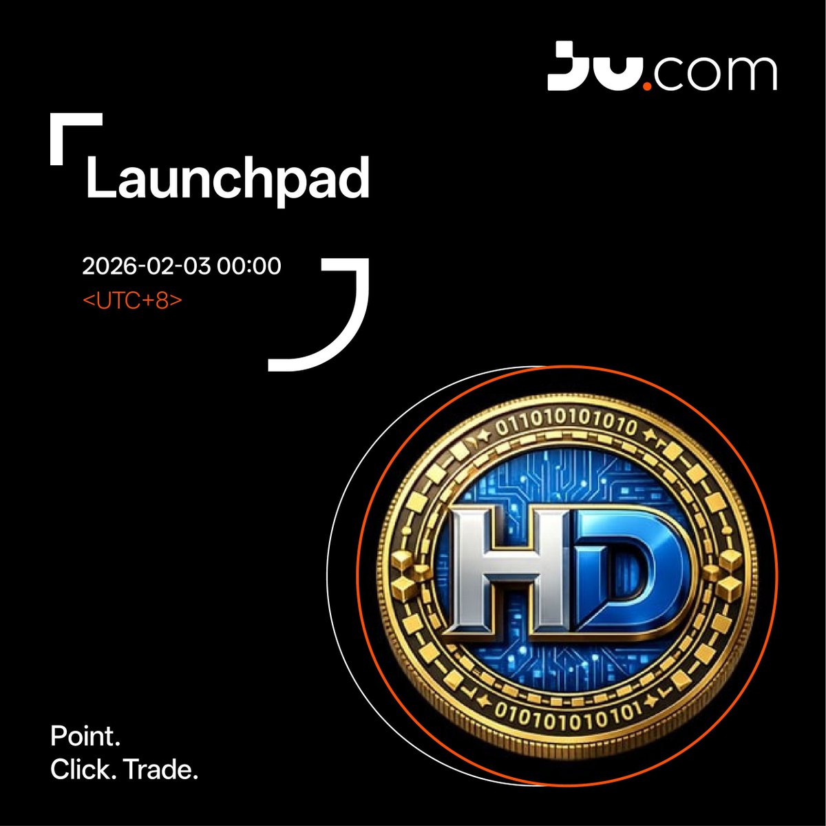 Jucom_ZH's tweet image. 📢 Ju.com Launchpad IEO 公告：HD 将于 2026 年 2 月 3 日 上线

🔹 IEO 开始：2026 年 2 月 3 日 00:00（UTC+8）
🔹 IEO 结束：2026 年 2 月 4 日 23:59（UTC+8）
🔹 IEO 结算：2026 年 2 月 5 日 20:00（UTC+8）

🔸 详情： bit.ly/4qTEiy7

#Jucom #IEO $HD