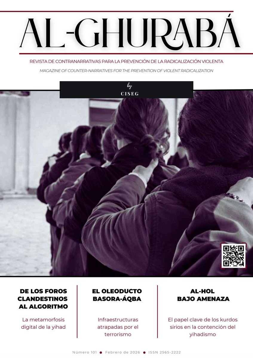 🖌 Lanzamos el número 101 de nuestra revista de la Comunidad de Inteligencia y Seguridad Global (CISEG), ahora con un nuevo formato renovado, más visual y dinámico.

alghuraba.org/publicaciones