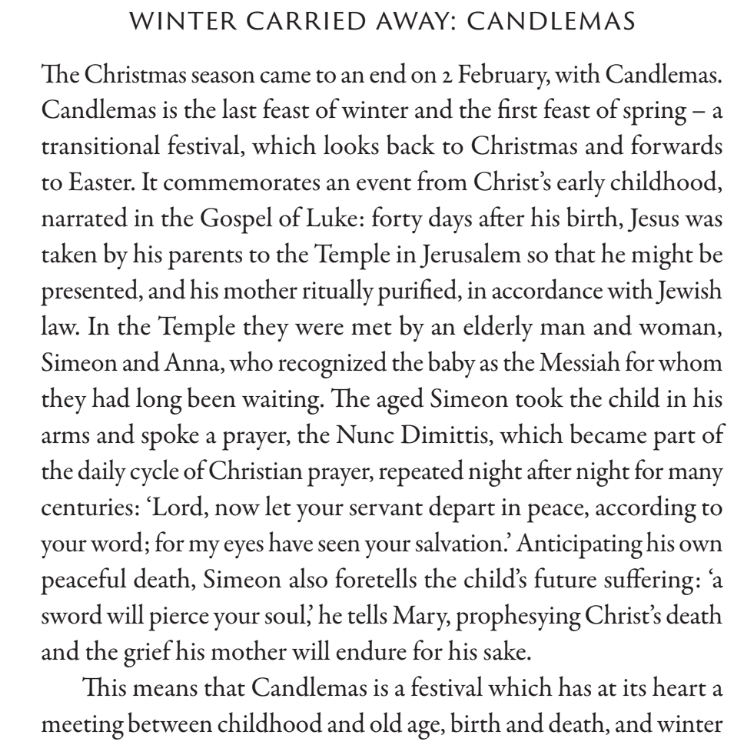 ClerkofOxford's tweet image. Today is the eve of Candlemas, the festival which traditionally marks the end of the Christmas season. At its heart is a meeting between birth and death, childhood and old age, hope and grief - the darkness of winter and the first, fragile light of spring.