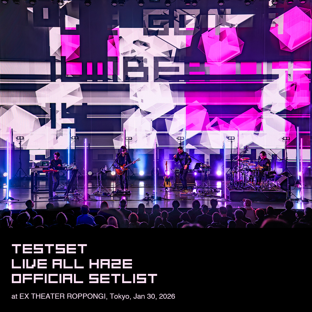 TESTSET（砂原良徳 × LEO今井 × 白根賢一 × 永井聖一） tweet media