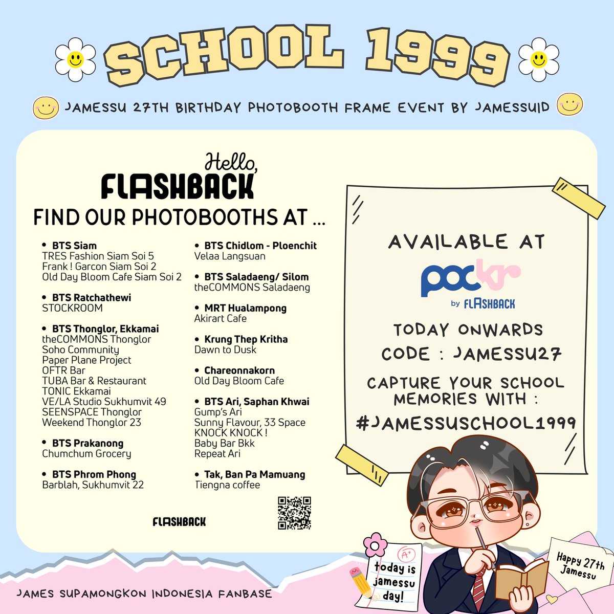 ★📓 JAMESSU SCHOOL 1999 📓★

JamesSu 27th Birthday Project Photobooth Frame Event at 🇹🇭
 
📍 : <a href="/helloflashback/">FLASHBACK PHOTOBOOTH</a> (pockr)
🗓️ : Today onwards!

🔗 Code : JAMESSU27
 
Capture your school memories and tag us with our hashtag: 
#JamessuSchool1999
 
#JamesSuBDProject2026
#JamesSu #JSY