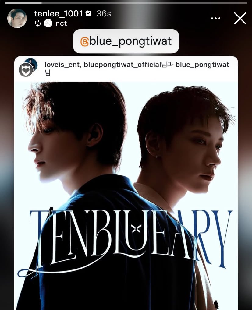 พี่เตนล์มาลงสตอรี่ไวมากกกกกก อมก

#TENBLUEARY
