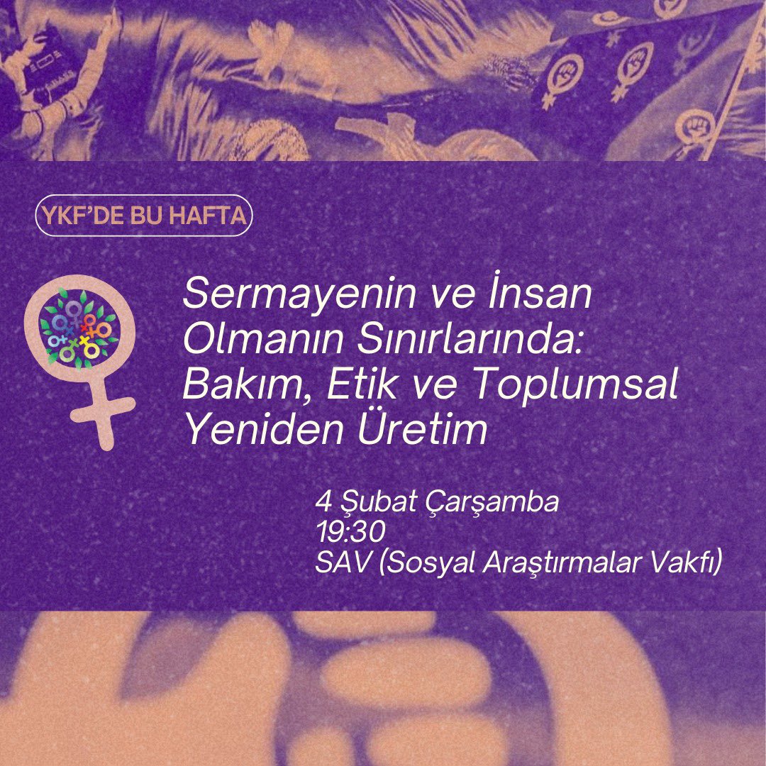Bu hafta forumda, insanın ve yaşamın yeniden üretim süreçlerini toplumsal yeniden üretim perspektifinden ele alacağız. Kadınların ücretli ve ücretsiz bakım emeğinden aileye, oradan sosyal politikalara uzanan bakım ve yeniden üretim rejimlerini tartışacağız.