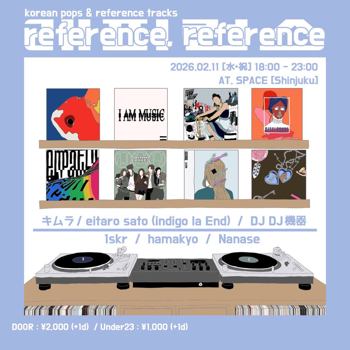 0v0eitaro0v0's tweet photo. Kポップ楽曲とそのリファレンス（参照元・似てる曲）をミックスするDJパーティ「reference,reference」

次回は2/11

今回も頼もしいゲストの皆様と、聴くもよし踊るもよし、盛り上がり語り合いが飛び交うホットな場を目指します

Kポップ愛好家はもちろん、ただ単に音楽好きなだけって方にこそ是非🔥 https://t.co/7o3pw0SHbA