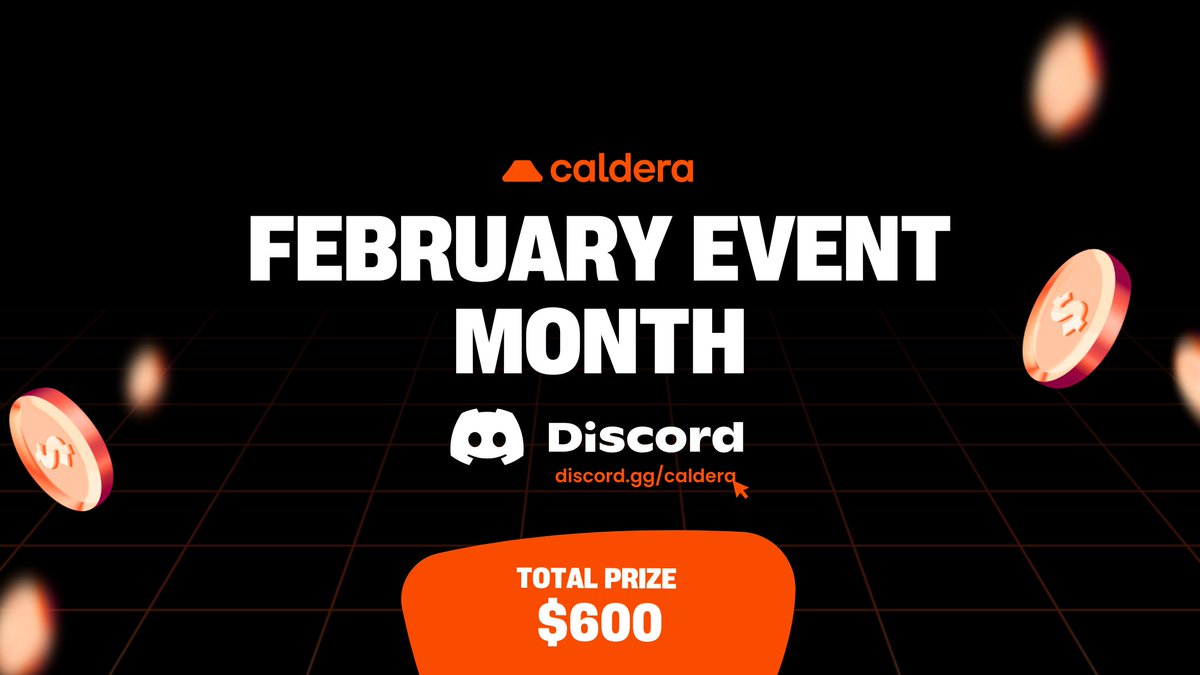 Calderaxyz's tweet photo. 4 weeks. 4 events. All on Discord. 

We’re running community events all through February. One per week, different format each time.

Total Prize Pool: $600

All details: https://t.co/6a1DhznTwX https://t.co/dtjp1aZtKY