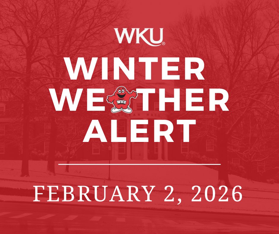 wku's tweet photo. WKU alert: WKU's main campus in Bowling Green will be open tomorrow, February 2. Updates regarding regional campuses will be shared as decisions are finalized. Read more at: https://t.co/54Pu7vGauP https://t.co/SH4vkf6YoV