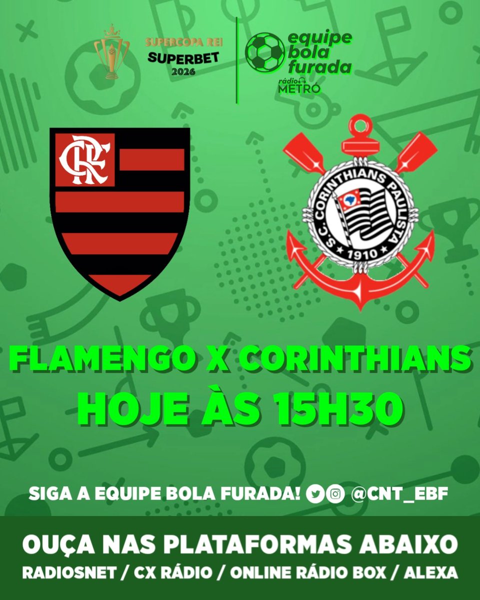 E NA RÁDIO METRÓ TEM DUELO DE GIGANTES, É A SUPERCOPA REI!

Às 15h30 a bola vai rolar entre Flamengo x Corinthians! Vai perder?

Quer participar da transmissão? Interaja no X (Twitter) com a hashtag #SupercopaNaMetró!